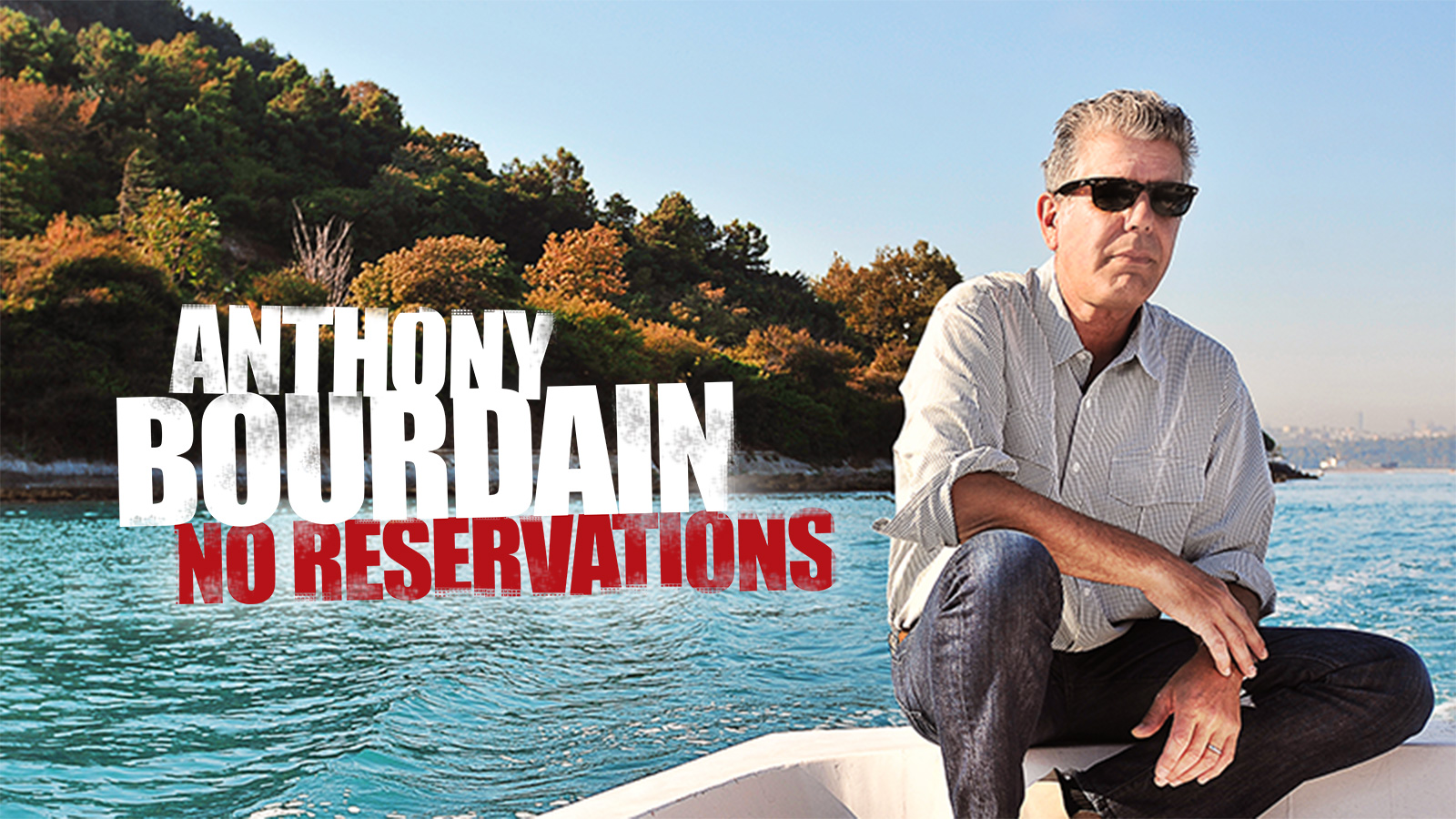 Anthony bourdain no reservations stream