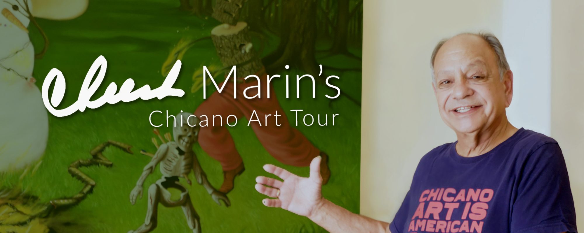 OVATION TV TO AIR WORLD TELEVISION PREMIERE OF CHEECH MARIN’S CHICANO ART TOUR DOCUMENTARY SPECIAL ON JUNE 15
