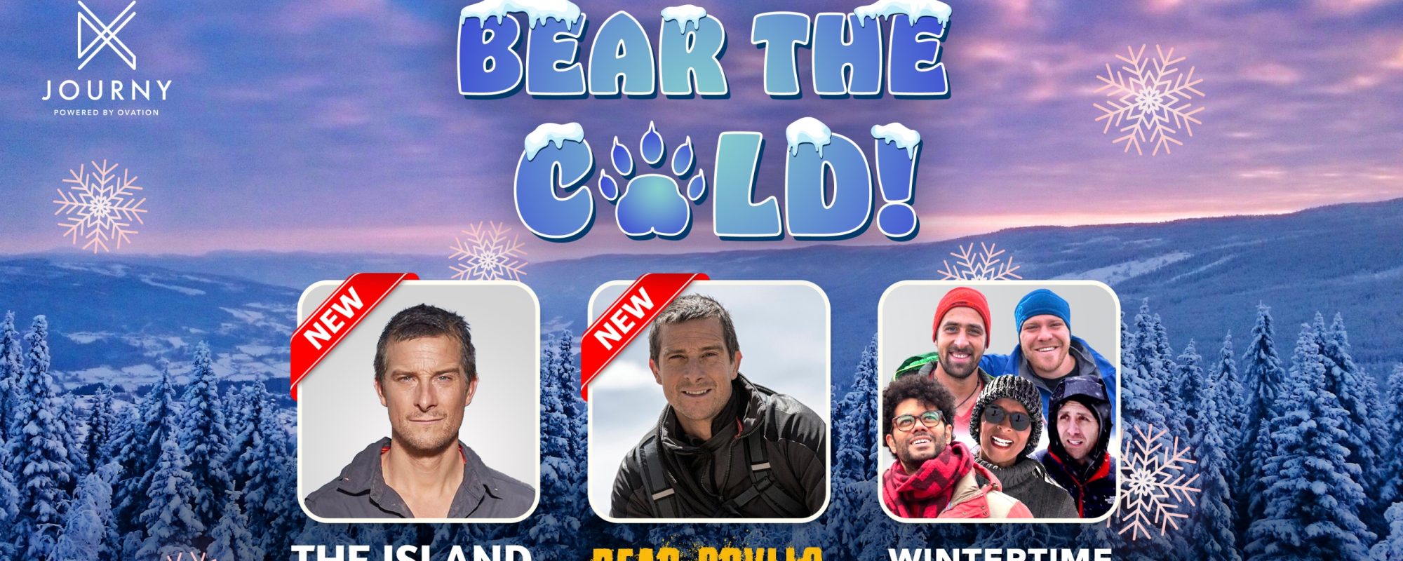 BEAR THE COLD! WITH JOURNY’S WINTER PROGRAMMING