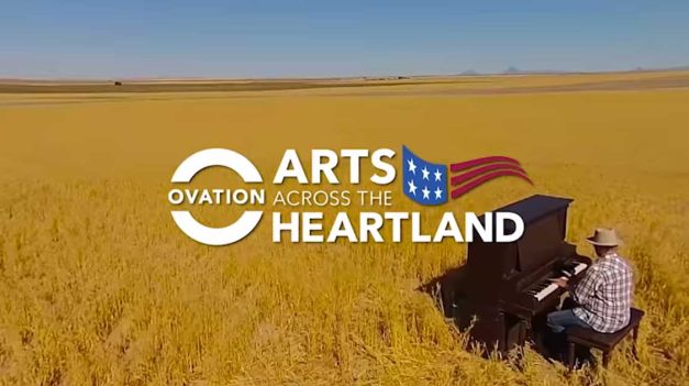 OVATION INTRODUCES NEW ARTS ACROSS THE HEARTLAND INITIATIVE AS PART OF ITS STAND FOR THE ARTS ADVOCACY PLATFORM