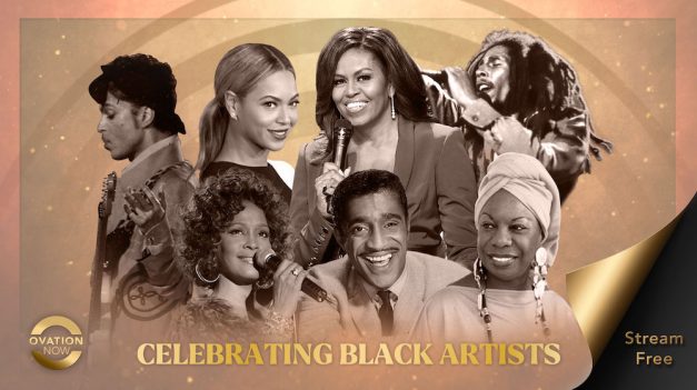 OVATION TV CELEBRATES BLACK ARTISTS AND ARTISTRY WITH PUBLIC SERVICE ANNOUNCEMENTS AND A CURATED ON-DEMAND PROGRAMMING LINEUP DURING BLACK HISTORY MONTH 2021