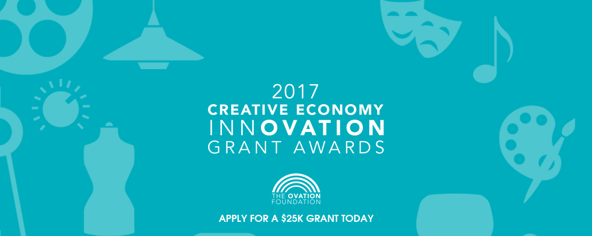 THE OVATION FOUNDATION’S  innOVATION GRANT AWARDS PROGRAM RETURN WITH INCREASED FUNDING FOR THE CREATIVE ECONOMY